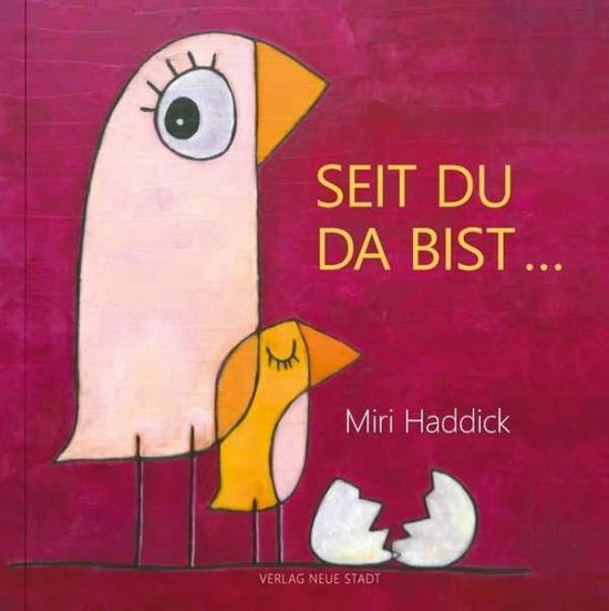 Cover for Haddick · Seit du da bist (Book)