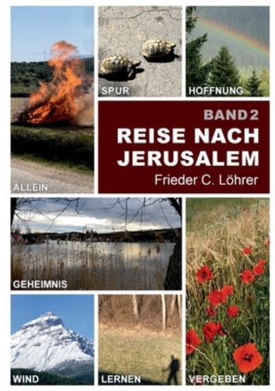 Cover for Frieder C. Löhrer · Reise nach Jerusalem (Paperback Book) (2023)