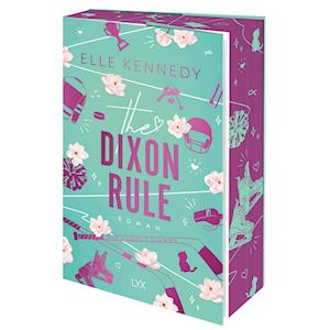 Cover for Elle Kennedy · The Dixon Rule (Book) (2024)