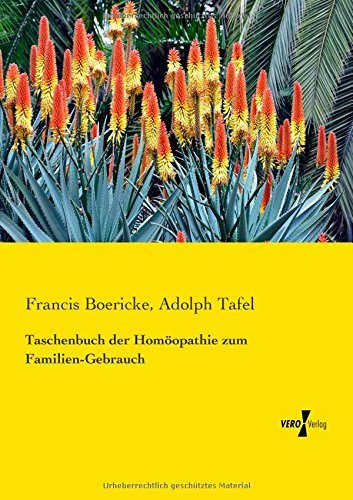 Cover for Adolph Tafel · Taschenbuch Der Homoeopathie Zum Familien-gebrauch (Pocketbok) [German edition] (2019)