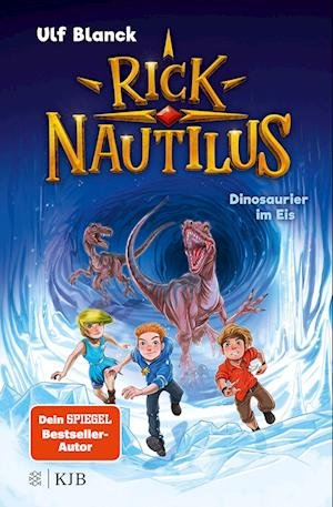 Cover for Ulf Blanck · Rick Nautilus - Dinosaurier im Eis (Hardcover Book) (2022)