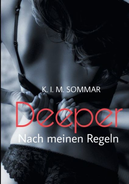 Cover for Sommar · Deeper (Book) (2020)