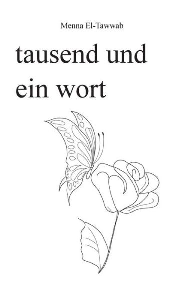 Cover for Menna El-Tawwab · Tausend Und Ein Wort (Paperback Book) (2020)