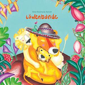 Cover for Sina Novinyoe Ayivoh · Löwenbande (Hardcover Book) (2021)