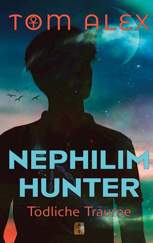 Cover for Tom Alex · Nephilim Hunter (Book) (2022)