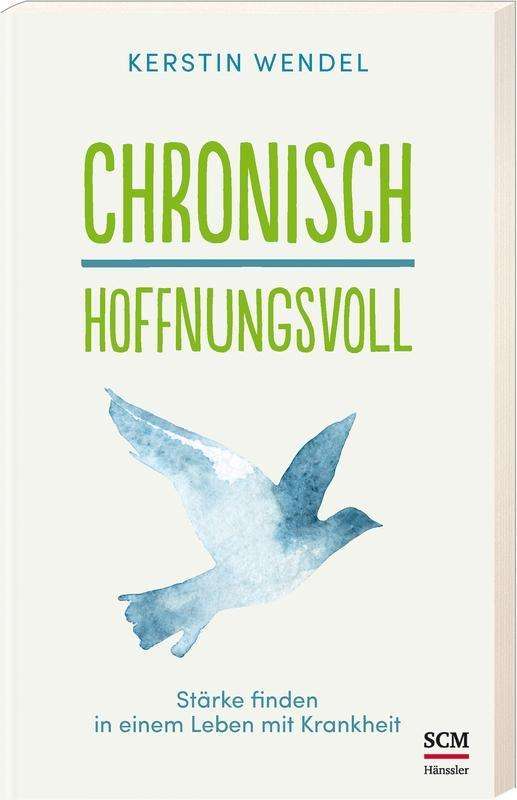 Cover for Wendel · Chronisch hoffnungsvoll (Buch)