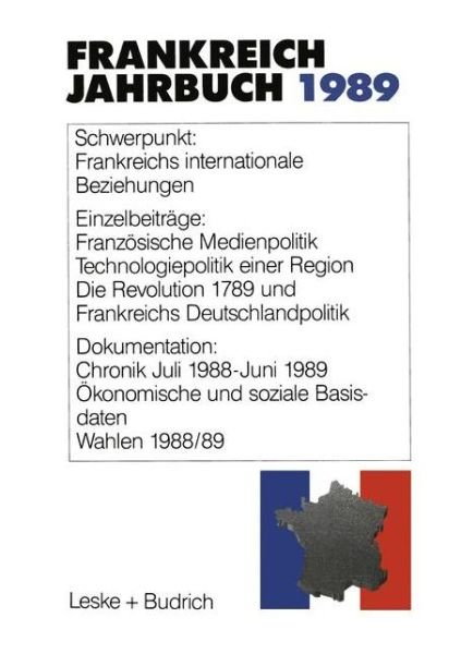 Cover for Deutsch-Franzoesisches Institut · Frankreich-Jahrbuch 1989: Politik, Wirtschaft, Gesellschaft, Geschichte, Kultur (Paperback Bog) [1989 edition] (1989)