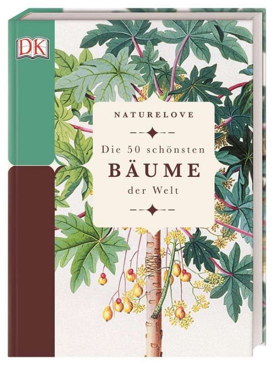 Cover for Marsh · Naturelove. Die 50 schönsten Bäum (Buch)