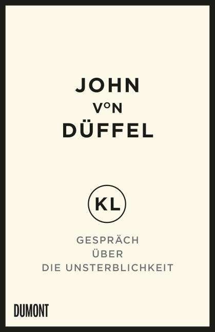 Cover for Düffel · KL - Gespräch über die Unsterbll (Bog)