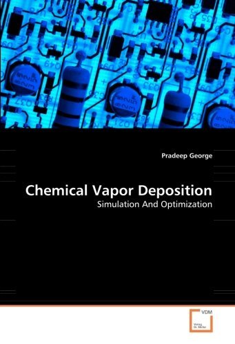 Cover for Pradeep George · Chemical Vapor Deposition: Simulation and Optimization (Paperback Book) (2008)