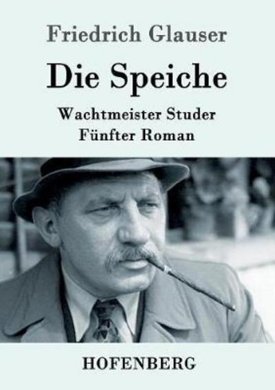 Cover for Glauser · Die Speiche (Book) (2016)