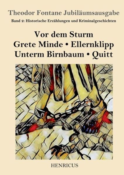 Cover for Theodor Fontane · Historische Erzahlungen und Kriminalgeschichten (Pocketbok) (2019)