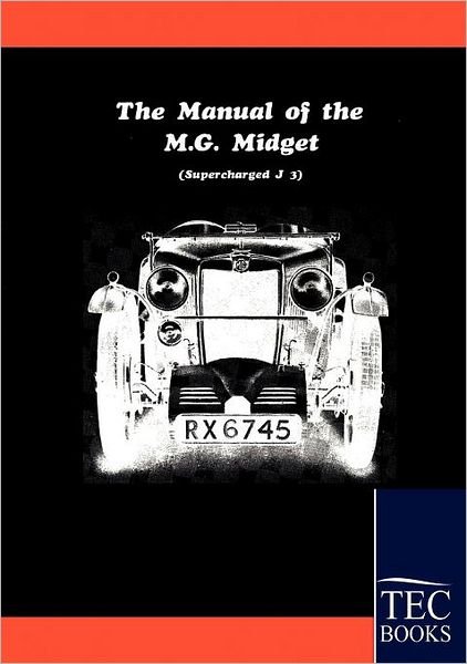 Cover for Mg Motor Company · Manual for the Mg Midget Supercharged (Pocketbok) (2009)