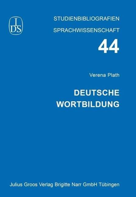 Cover for Plath · Plath:deutsche Wortbildung (Book)