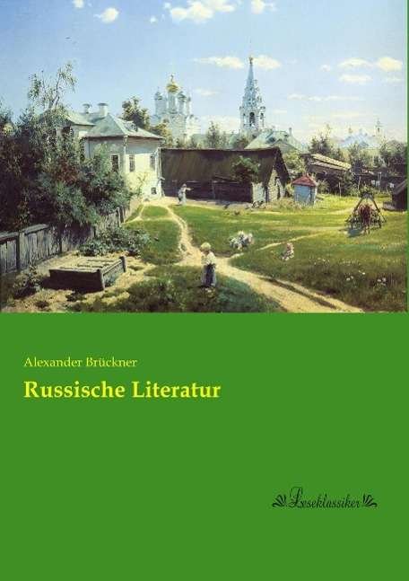 Cover for Brückner · Russische Literatur (Book)