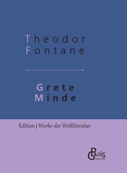 Cover for Fontane · Grete Minde (Book) (2019)
