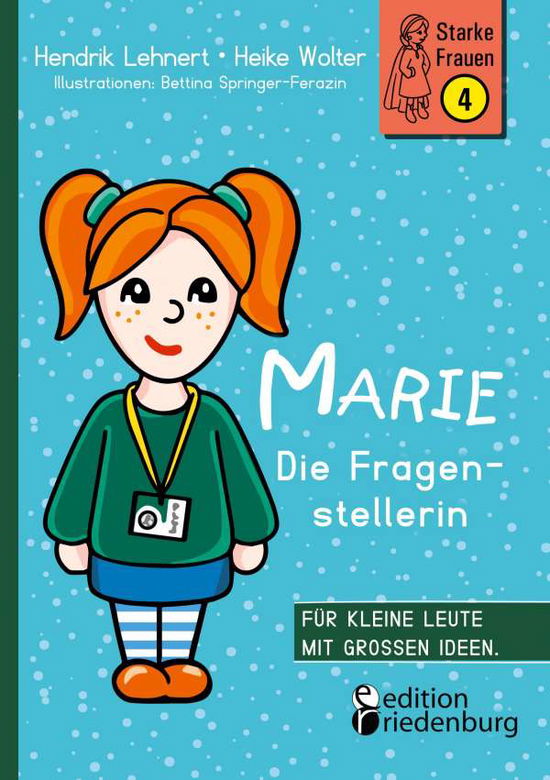 Cover for Hendrik Lehnert · Marie - Die Fragenstellerin : 1622 - 2022 (Paperback Book) (2022)