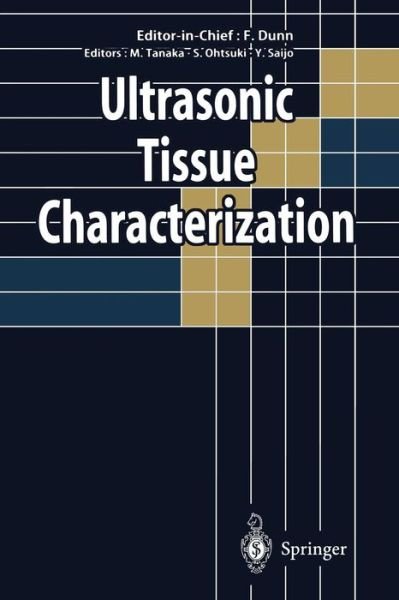 Floyd Dunn · Ultrasonic Tissue Characterization (Paperback Book) [Softcover reprint of the original 1st ed. 1996 edition] (2014)