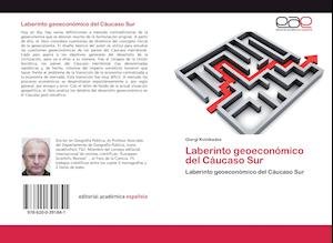 Cover for Kvinikadze · Laberinto geoeconómico del C (Bok)
