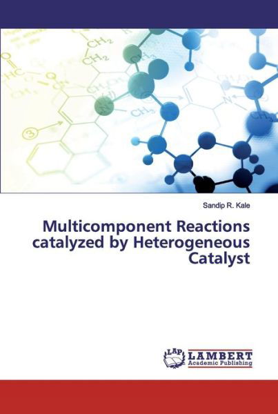 Cover for Kale · Multicomponent Reactions catalyzed (Bok) (2020)