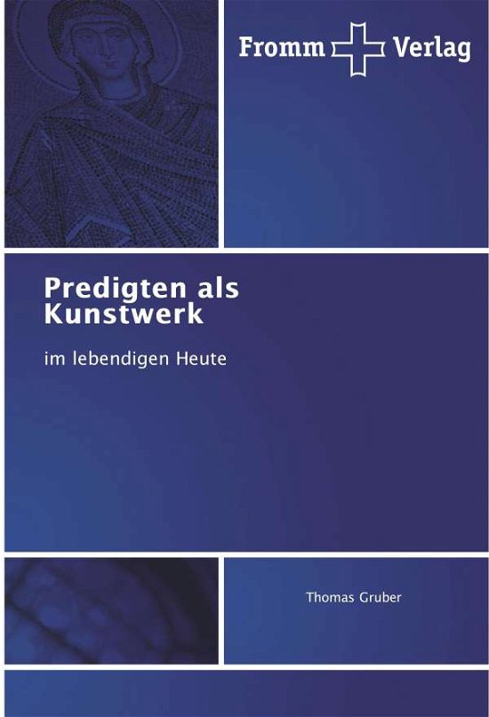 Cover for Gruber · Predigten als Kunstwerk (Book)