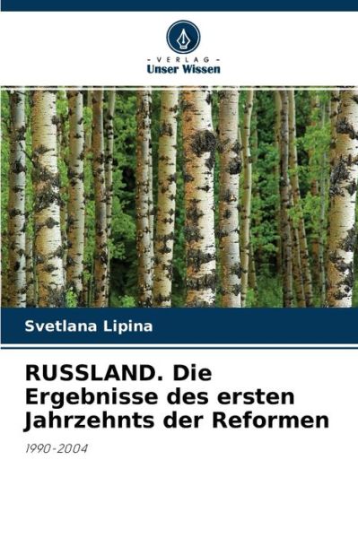 Cover for Svetlana Lipina · RUSSLAND. Die Ergebnisse des ersten Jahrzehnts der Reformen (Paperback Book) (2021)