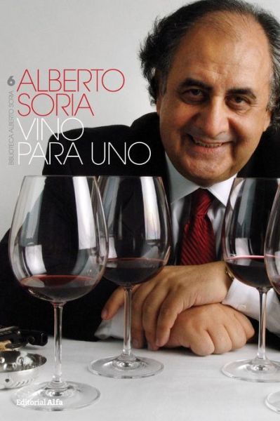 Cover for Alberto Soria · Vino para uno (Paperback Book) (2018)