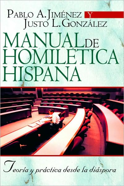 Cover for Carlos Jimenez · Manual de Homil tica Hispana (Paperback Book) [Spanish edition] (2008)