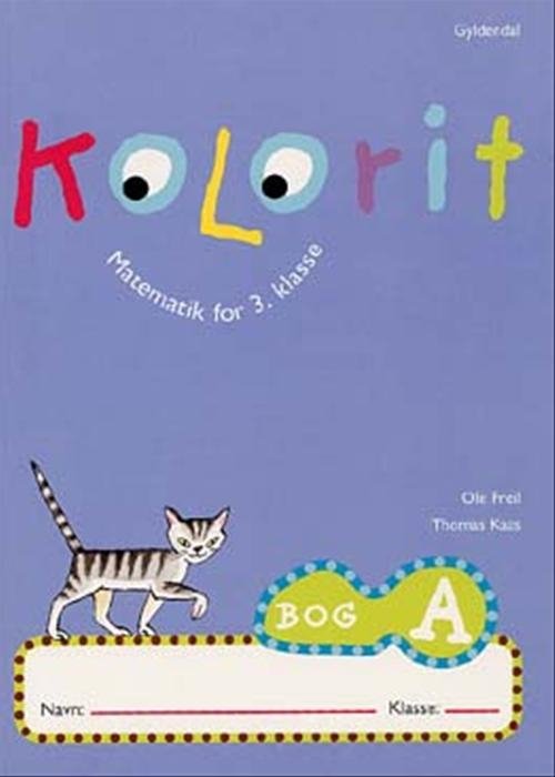 Cover for Thomas Kaas; Ole Freil · Kolorit. Indskoling: Kolorit (Hæftet bog) [1. udgave] (2003)