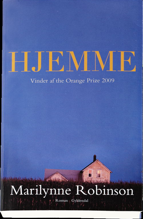 Cover for Marilynne Robinson · Hjemme (Sewn Spine Book) [1er édition] (2010)