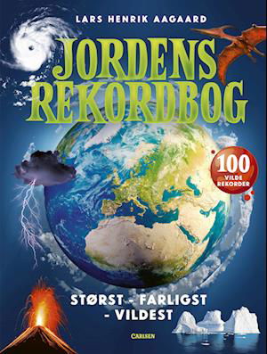 Cover for Lars Henrik Aagaard · Jordens rekordbog (Bound Book) [1º edição] (2023)