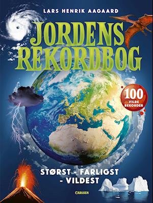 Cover for Lars Henrik Aagaard · Jordens rekordbog (Bound Book) [1. Painos] (2023)
