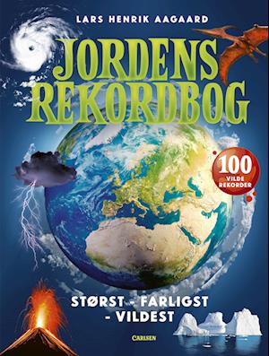 Cover for Lars Henrik Aagaard · Jordens rekordbog (Inbunden Bok) [1:a utgåva] (2023)