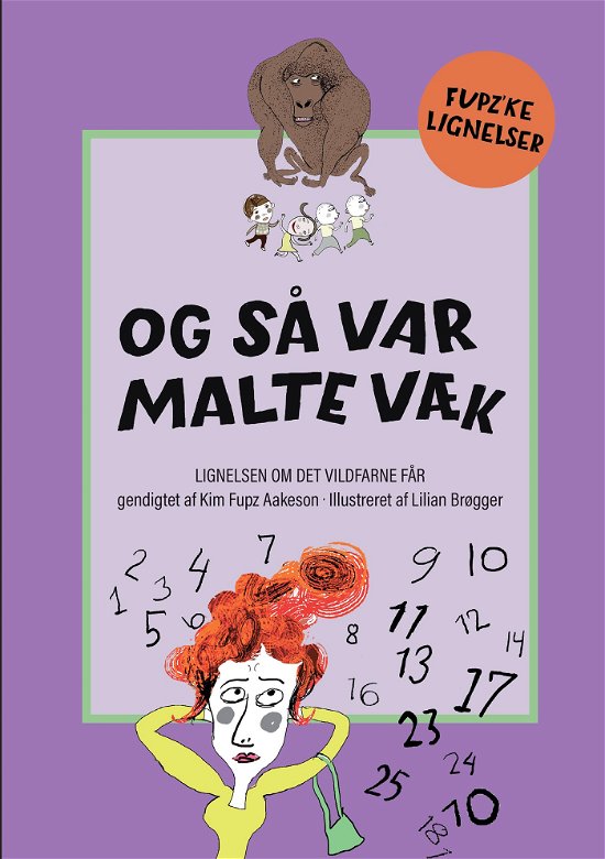 Cover for Kim Fupz Aakeson · Fupz'ke lignelser: Og så var Malte væk (Hardcover bog) [1. udgave] (2023)