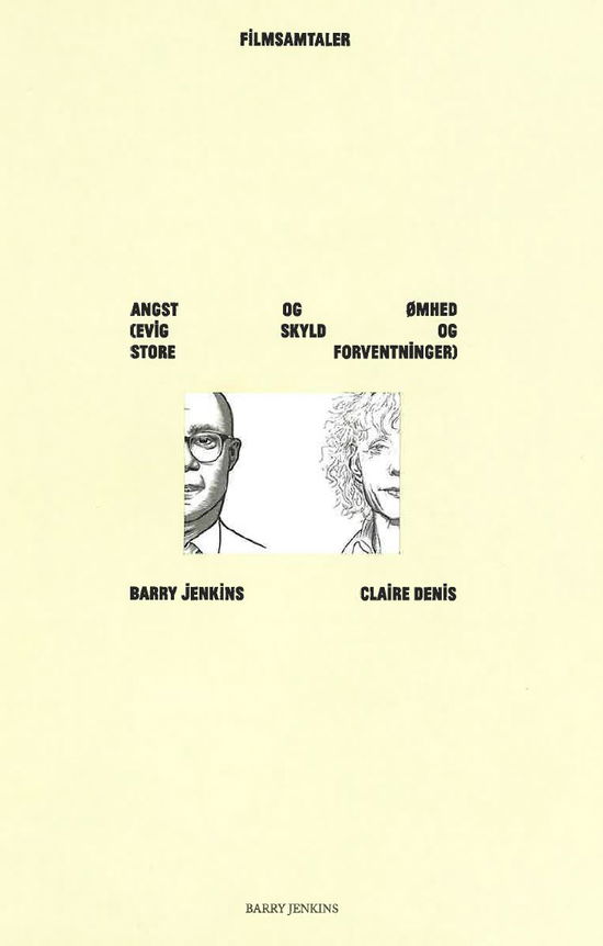 Cover for Barry Jenkins · Angst og ømhed (evig skyld og store forventninger) (Sewn Spine Book) [1st edition] (2025)