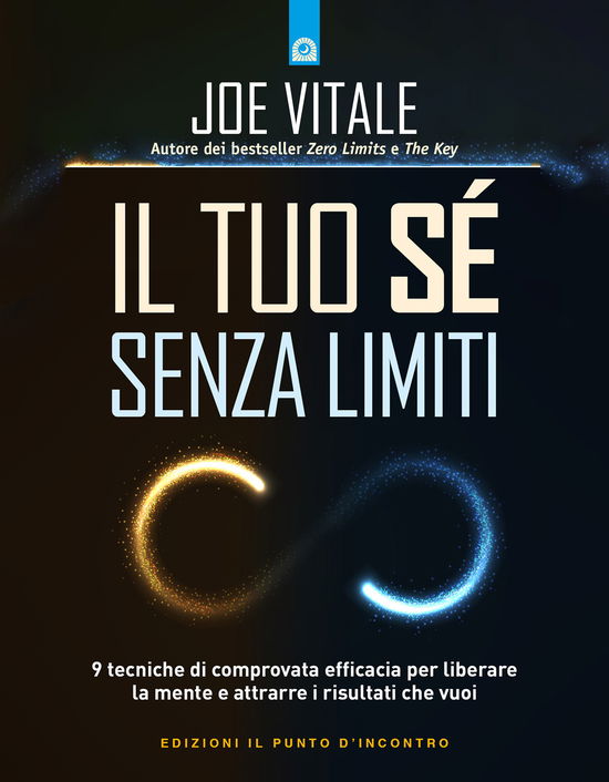 Cover for Joe Vitale · Il Tuo Se Senza Limiti (Buch)