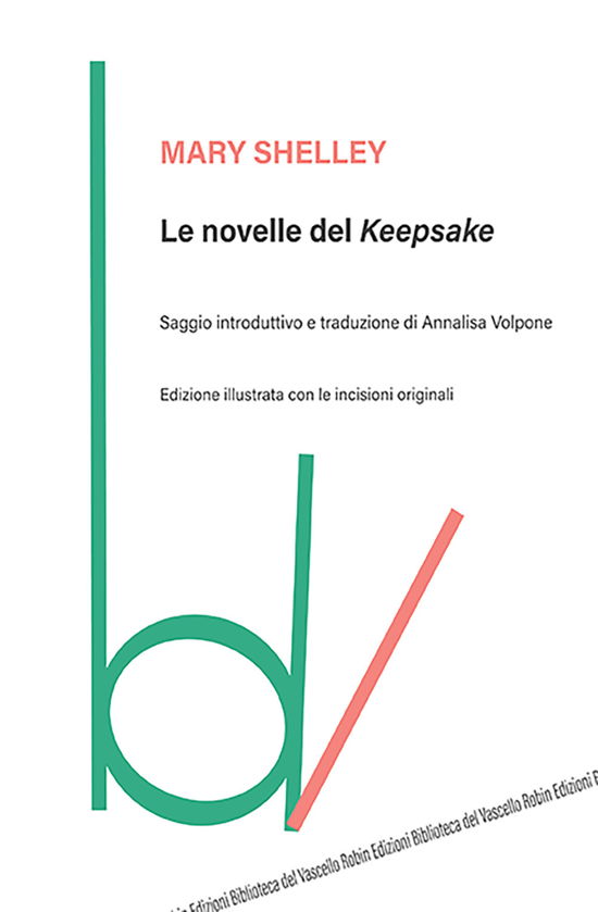 Cover for Mary Shelley · Le Novelle Del Keepsake (Book)