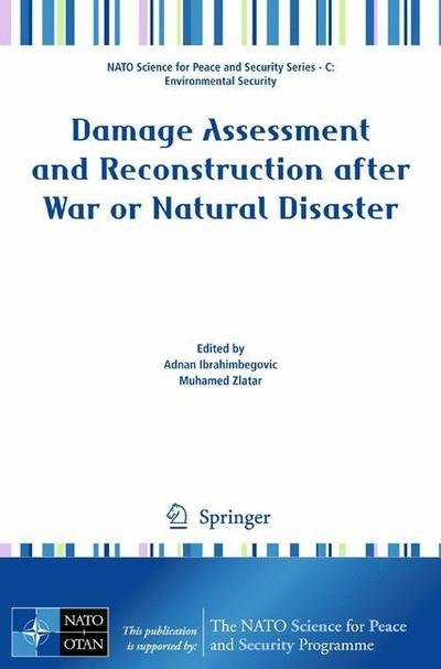 Cover for Adnan Ibrahimbegovic · Damage Assessment and Reconstruction after War or Natural Disaster - NATO Science for Peace and Security Series C: Environmental Security (Pocketbok) [2009 edition] (2009)