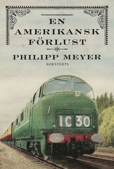 Cover for Philipp Meyer · En amerikansk förlust (ePUB) (2015)