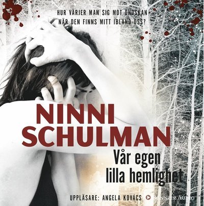 Cover for Ninni Schulman · Hagfors: Vår egen lilla hemlighet (Hörbuch (CD)) (2015)