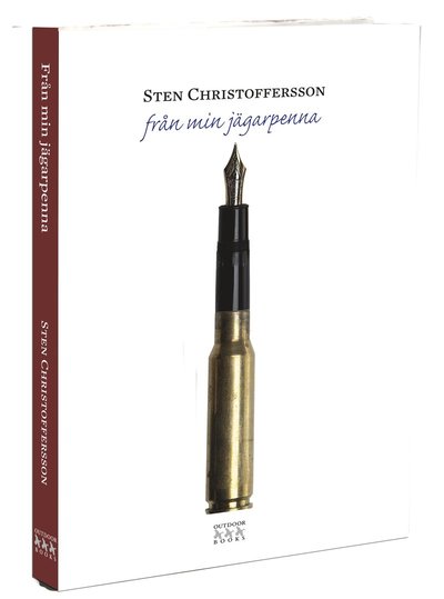 Cover for Sten Christoffersson · Från Min Jägarpenna (Book) (2021)