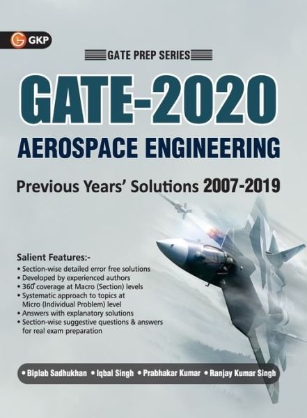 Cover for Biplab Sadhukhan · Gate 2020 Aerospace Engineering 13 Years' Section Wise Solved Paper 2007-19 (Paperback Book) (2019)