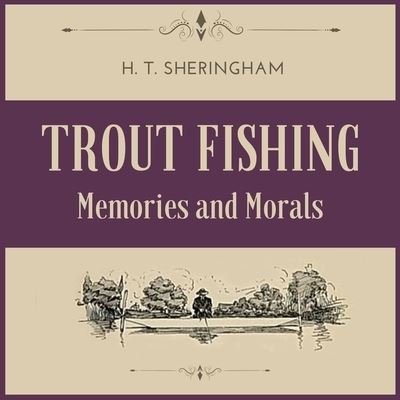 Cover for H T Sheringham · Trout Fishing (CD) (2021)