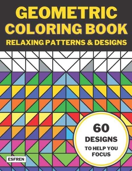 Cover for Esfren Publishing · Geometric Coloring Book (Paperback Bog) (2020)