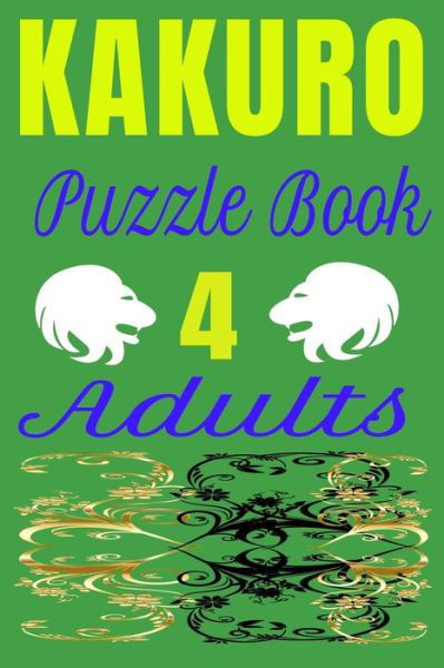 Cover for Harry Smith · KAKURO Puzzle Book 4 Adults (Pocketbok) (2020)