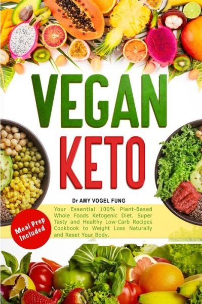 Cover for Amy Vogel Fung · Vegan Keto (Paperback Bog) (2020)