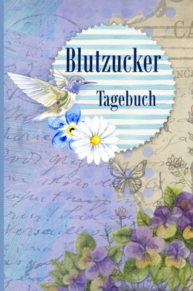 Cover for Annette Foehrenbach · Blutzucker Tagebuch (Paperback Book) (2020)