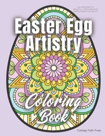 Cover for Cottage Path Press · Easter Egg Artistry Coloring Book (Pocketbok) (2020)