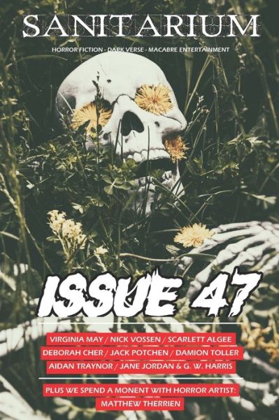 Sanitarium Issue #47 - Virginia May - Książki - Independently Published - 9798710114841 - 30 lipca 2016