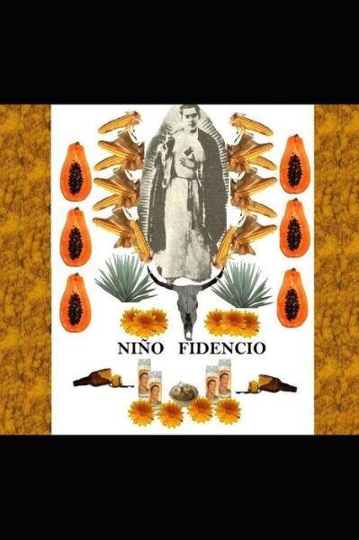 Cover for Encuentra Sanacion de T Nino Fidencio · Nino Fidencio (Paperback Book) (2021)